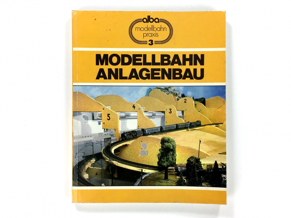 Bild 1 von alba modellbahn praxis Band 3 - MODELLBAHN ANLAGENBAU