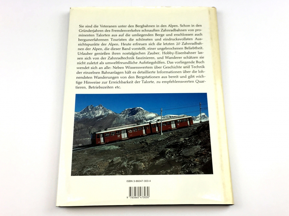 Bild 1 von AUF STEILEN SCHIENEN IN DIE BERGE - Alle Zahnradbahnen in den Alpen
