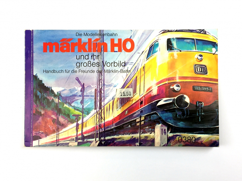 Bild 1 von MÄRKLIN 0380 - Die Modelleisenbahn Märklin H0 und sein großes Vorbild - Handbuch...