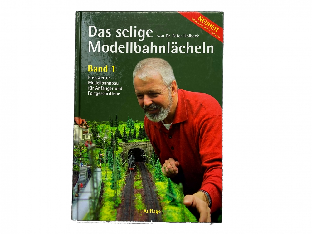 Bild 1 von Dr. Peter Holbeck - Preiswerter Modellbahnbau für Anfänger und Fortgeschrittene - Band 1