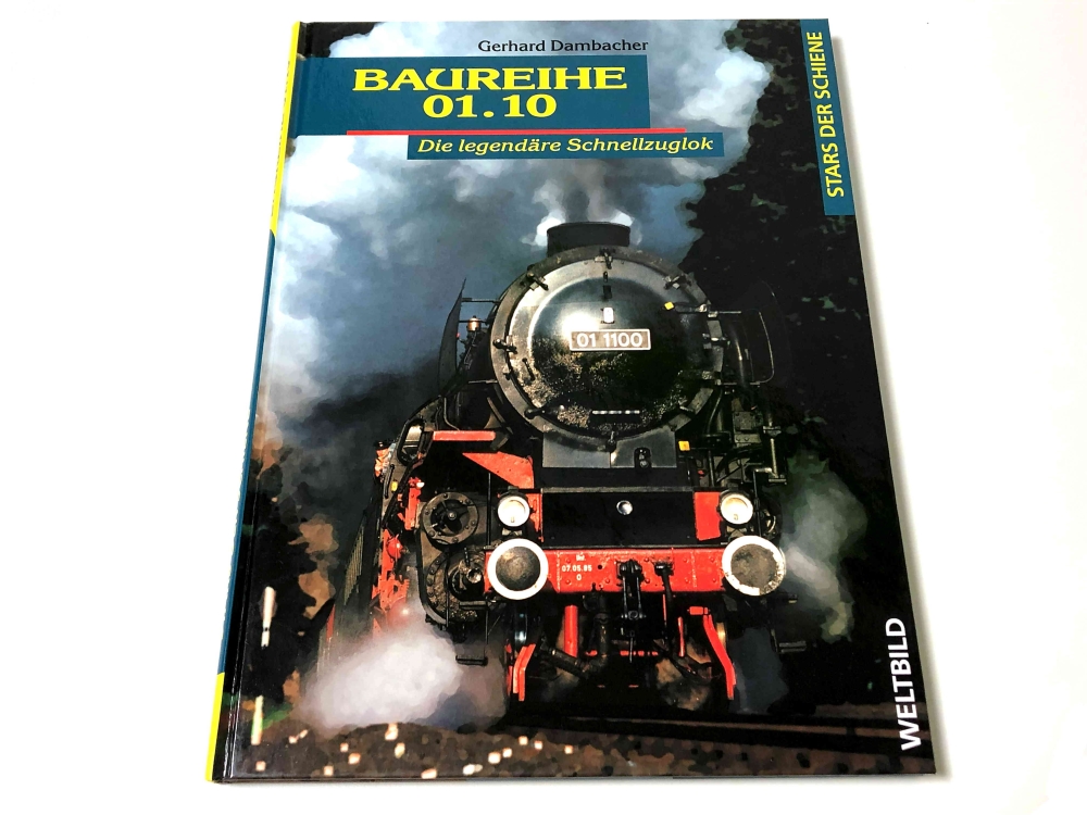 Bild 1 von Weltbild Verlag - Stars der Schiene - Baureihe 01.10 - Die legendäre Schnellzuglok - Dambacher