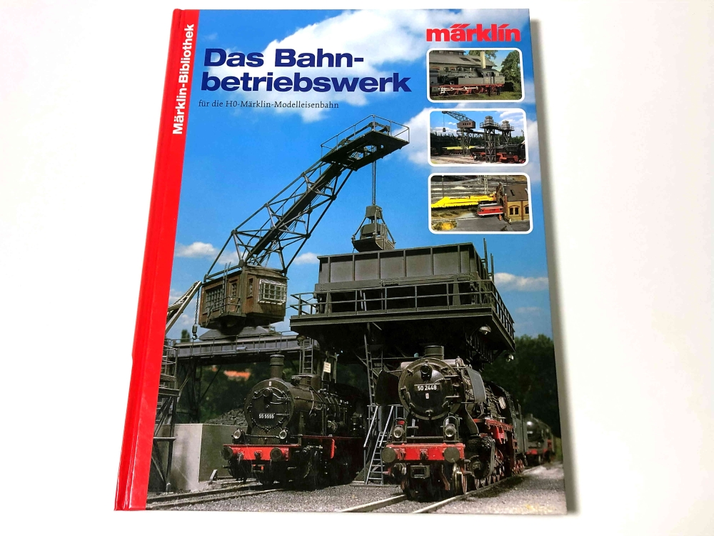 Bild 1 von Weltbild Verlag - Märklin-Bibliothek - Das Bahnbetriebswerk - für die H0-Märklin-Modelleisenbahn