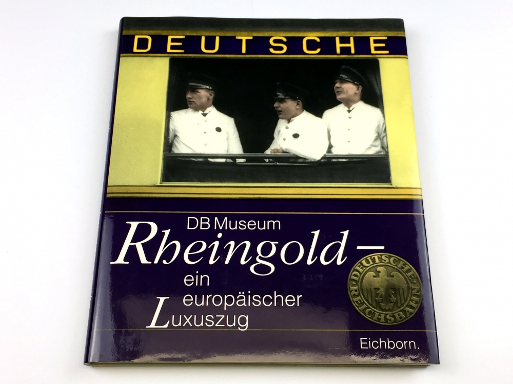 Bild 1 von DB Museum Rheingold - ein europäischer Luxuszug - Eichborn.