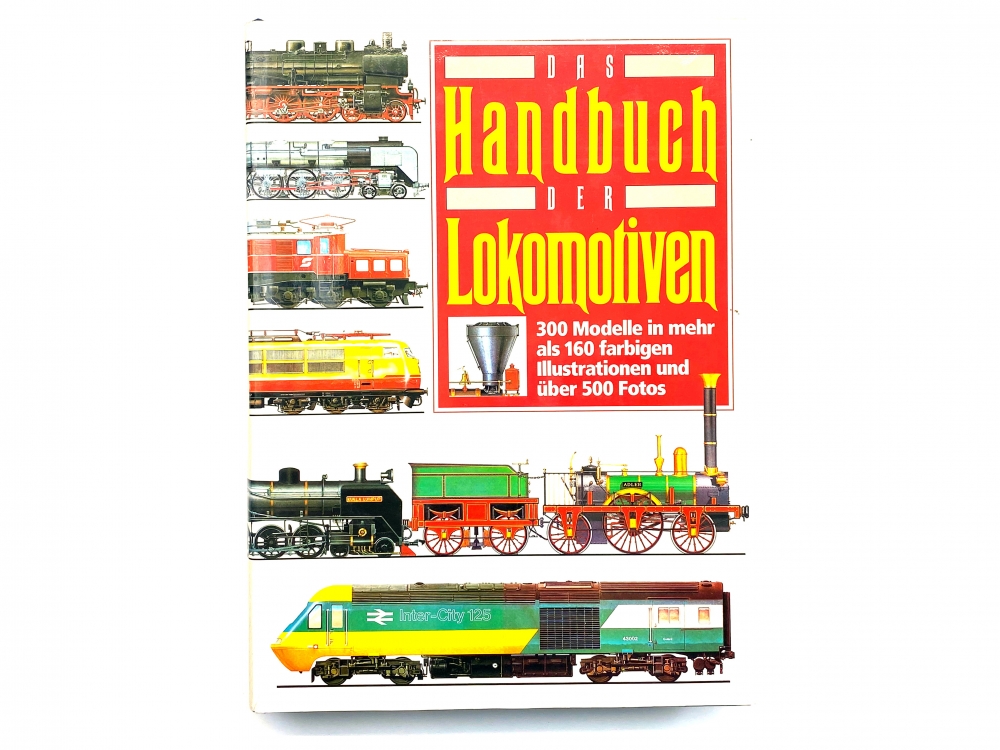 Bild 1 von Salamander Books Ltd. - Das Handbuch der Lokotiven - Brian Hollingsworth, Arthur Cook