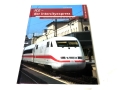 Weltbild Verlag - Stars der Schiene - ICE - der Intercityexpress - Josef Brandt