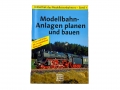 modell eisenbahn praxis - Modellbahn-Anlagen planen und bauen - Band 1