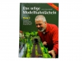 Dr. Peter Holbeck - Preiswerter Modellbahnbau für Anfänger und Fortgeschrittene - Band 1