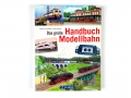 Bild 1 von GeraMond - Das große Handbuch Modellbahn - Tiedtke - Rohde